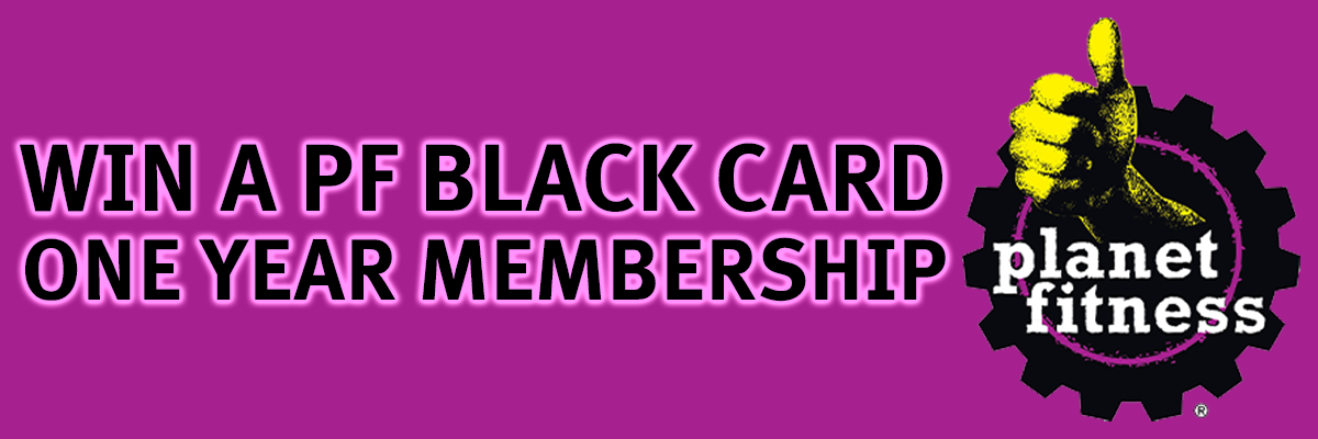 Win A Planet Fitness Black Card